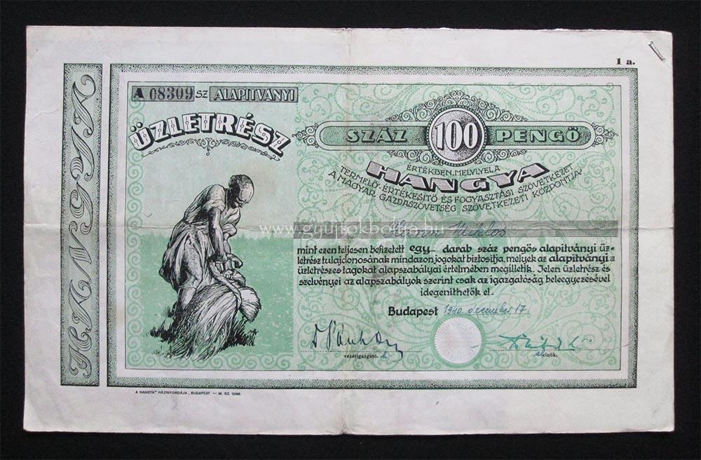 Hangya Szövetkezet alapítványi üzletrész 100 pengő 1940
